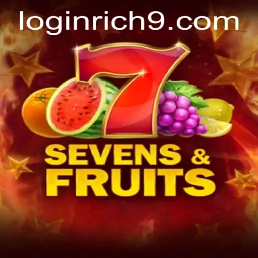 Discover the Exciting World of SevensFruits with Rich9