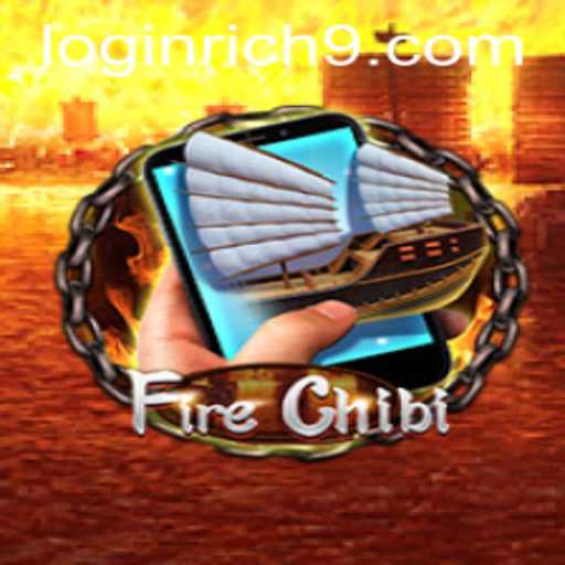 FireChibiM: Dive into the Intense and Exciting World of Rich9