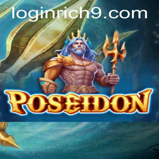 Dive Into Adventure with Poseidon: A Thrilling Game Experience